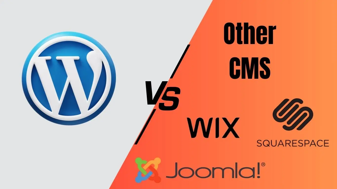 WordPress Is Better Than Other CMS - 7 Reasons behind it
